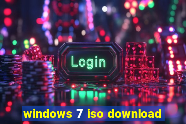 windows 7 iso download